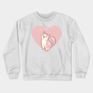 Sute puppy lover show some love to your pet dog cat Crewneck Sweatshirt